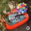 Vol. 4-Full Body Workout