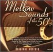 Mellow Sounds of the 50's