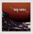 Red Mesa [Explicit]