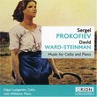 Music for Cello and Piano by Sergei Prokofiev & David Ward-Steinman