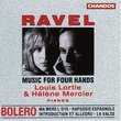 Ravel: Music for Four Hands