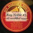 Ray Noble #5 All recorded 1933