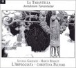 La Tarantella / L'Arpeggiata - Christina Pluhar