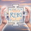 Music for Reiki & Meditation
