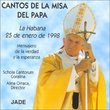 Cantos de la Misa del Papa (Chants from the Pope's Mass)