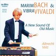 MarimBach & VibraVivaldi - A New Sound of Old Music