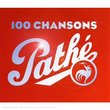 100 Chansons Pathe