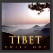Chill Out: Tibet