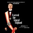 I Served the King of England: Music from the Motion Picture