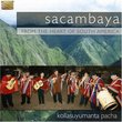 From the Heart of South America: Kollasuyumanta