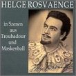 Rosvaenge in Szenen aus Troubadour und Maskenball (in Trovatore & Un Ballo Mascara)