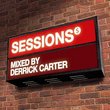 Sessions: Mixed By Derrick Carter