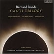 Bernard Rands: Canti Trilogy