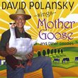 David Polansky Sings Mother Goose and Other Goodies