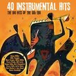 40 Instrumental Hits (The Big Hits of The 50's Era