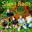 Silent Radio: The Maxi-Single