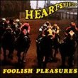 Heartsfield: Foolish Pleasures