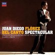 Bel Canto Spectacular - Deluxe Edition