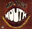 Mr. Big Mouth/The Beginning