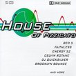 House of Pizzicato