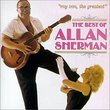 My Son, The Greatest: The Best Of Allan Sherman