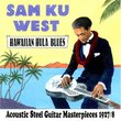 Hawaiian Hula Blues: Acoustic Steel Guitar Masterpieces 1927-1928