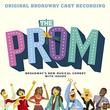 The Prom: A New Musical (Original Broadway Cast Recording)