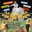 As Long as They're Happy/An Alligator Named Daisy (Original Soundtrack)