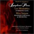 Miserables & Miss Saigon / Symphonic Pieces