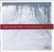John Van der Slice: Solos & Duos (1985-2002)