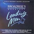 Broadway's Greatest Leading Men