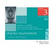 Charles Tournemire: L'Orgue Musique, Edition intégrale, Vol. 3