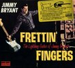 Frettin Fingers: Lightning Guitar of Jimmy Bryant