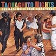 Taquachito Nights: Conjunto Music From South Texas