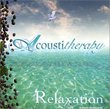 Acoustitherapy Vol. 1 - Relaxation