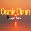 Cosmic Chants (UK Import)