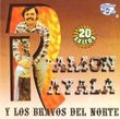 20 Exitos Ramon Ayala Y Los Bravos Del Norte