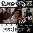 Project X - The EP