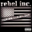 Rebel Inc.