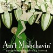 Ain't Misbehavin': Songs from the Twenties and Thirties