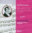 Kalkbrenner: Piano Concertos Nos. 1 & 4