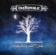 Dreaming Out Loud by One Republic