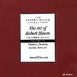 Art of Robert Bloom 3: Chamber Music