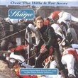 Over The Hills & Far Away: The Music of Sharpe