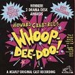 Howard Crabtree's Whoop-Dee-Doo!: A Nearly Original Cast Recording (1995 Studio Cast)