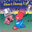 Don't Hang Up: Rock & Roll Answering Machine