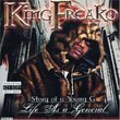 King Freako: Story of a Young G-Life As a General