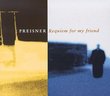 Requiem For My Friend - Preisner / Rewakowicz, Kasprzyk, Sinfonia Varsovia, et al