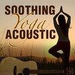 Soothing Yoga Acoustic