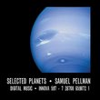 SELECTED PLANETS